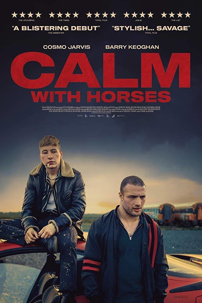 Cartel de Calm With Horses - 'Calm With Horses'