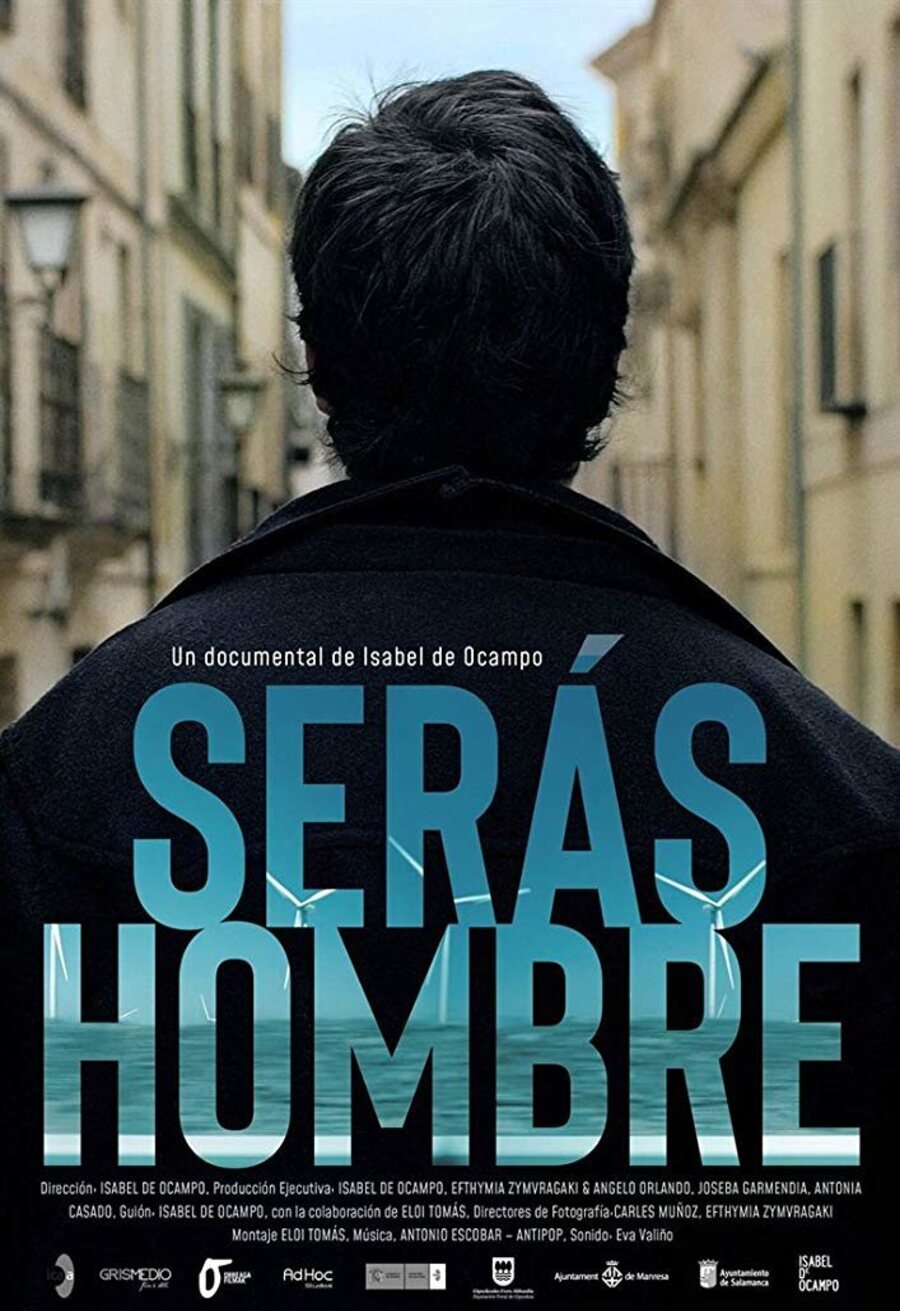 Cartel de Serás hombre - Serás hombre