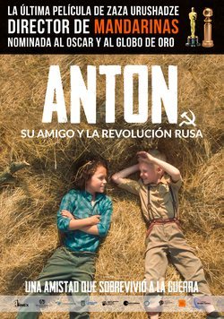 Cartel de Anton, su amigo y la revolución rusa