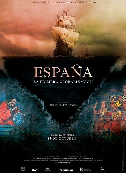 Cartel de España, la primera globalización - España