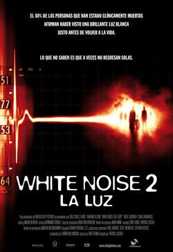 White noise 2: La luz