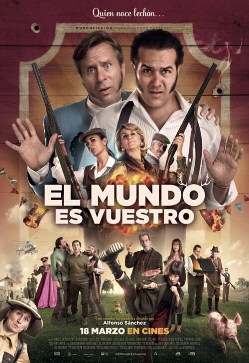 El mundo es vuestro (2022) - Película eCartelera