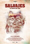 Cartel de Salvajes, el cuento del lobo