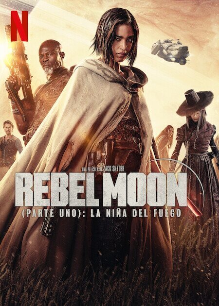 Cartel de Rebel Moon (Parte Uno): La niña del fuego - Cartel español