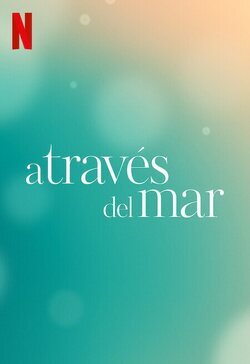 Cartel de A través del mar