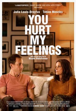 Cartel de You Hurt My Feelings