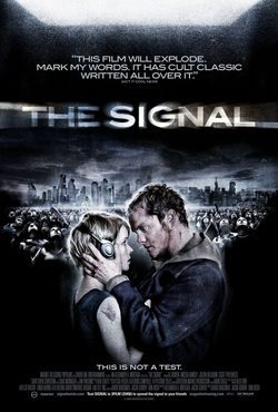 Cartel de La señal (The Signal)