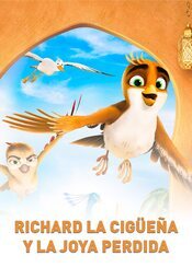 Richard la cigüeña y la joya perdida