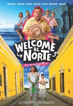 Cartel de Welcome al norte