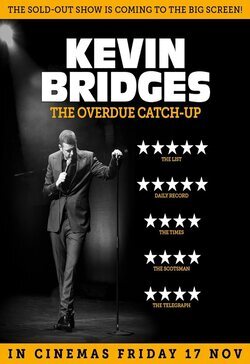 Cartel de Kevin Bridges - The Overdue Catch-Up