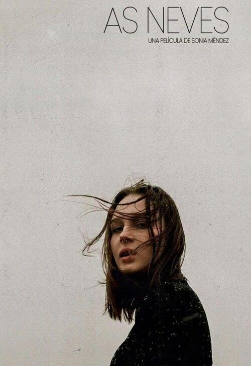 As Neves (2024) Película eCartelera
