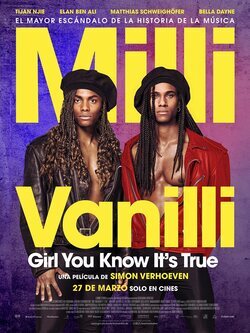Cartel de Milli Vanilli: Girl You Know It's True