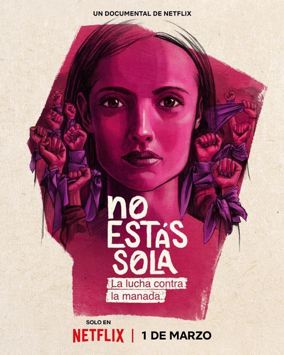 Cartel de No estás sola: La Lucha contra La Manada - Cartel España