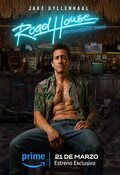 Cartel de Road House. De profesión: duro