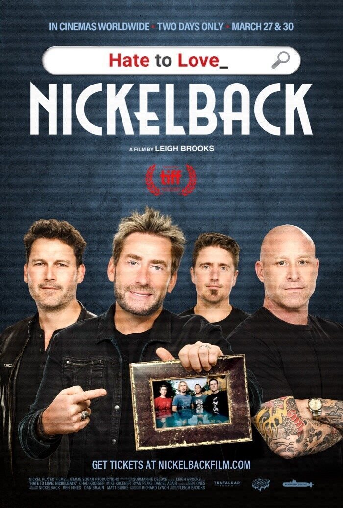Cartel de Hate To Love: Nickelback - Cartel Oficial