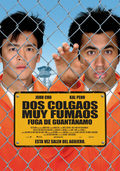 Cartel de Dos colgaos muy fumaos: Fuga de Guantánamo
