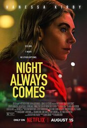 Cartel de La noche siempre llega