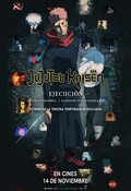Cartel de Jujutsu Kaisen: Ejecución