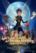 Cartel de Los guardianes del diente mágico