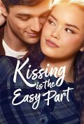 Cartel de Kissing Is the Easy Part