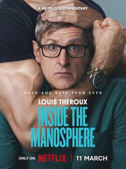 Cartel de Louis Theroux: Dentro de la machosfera