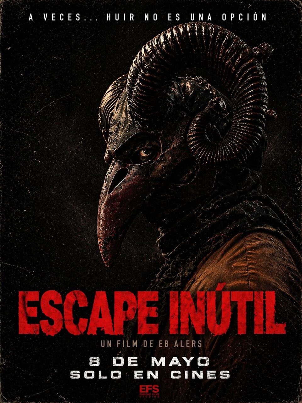 Cartel de Escape inútil - España
