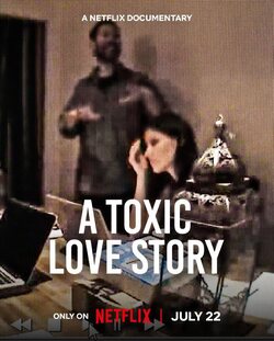 Cartel de Una tóxica historia de amor