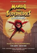Manual para superhéroes: La máscara roja