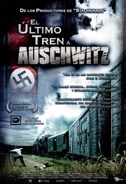 Cartel de El último tren a Auschwitz