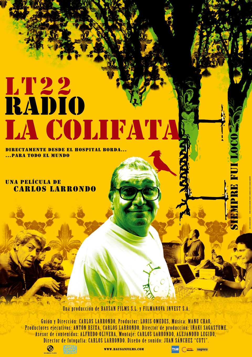 Cartel de LT22 Radio La Colifata - España