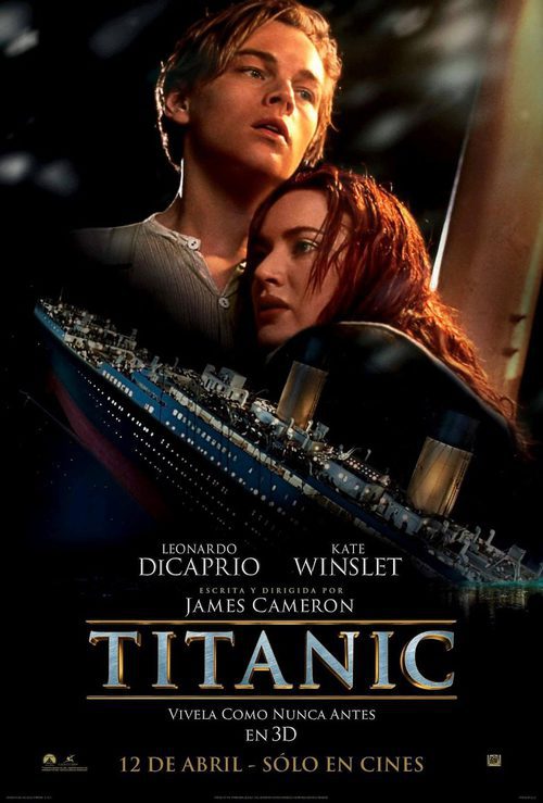 Poster oficial Titanic 
Las 10 mejores peliculas romanticas para ver en pareja