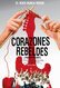 Corazones rebeldes