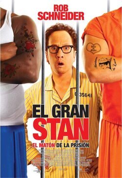 El Gran Stan, el matón de la prisión