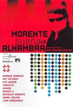 Cartel de Enrique Morente sueña La Alhambra