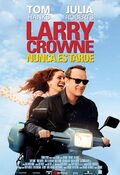 Cartel de Larry Crowne, nunca es tarde