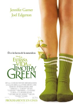 Cartel de La extraña vida de Timothy Green