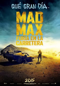 Cartel de Mad Max: Furia en la carretera