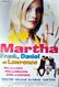 Martha conoce a Frank, Daniel y Lawrence