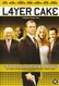 Layer Cake - Crimen organizado