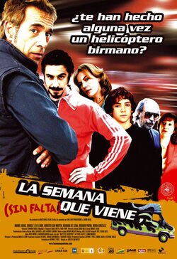 Cartel de La semana que viene (sin falta)