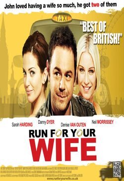 Cartel de Run for Your Wife