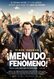 ¡Menudo fenómeno!