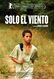 Solo el viento