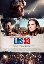 Los 33: una historia de esperanza