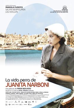 Cartel de La vida perra de Juanita Narboni