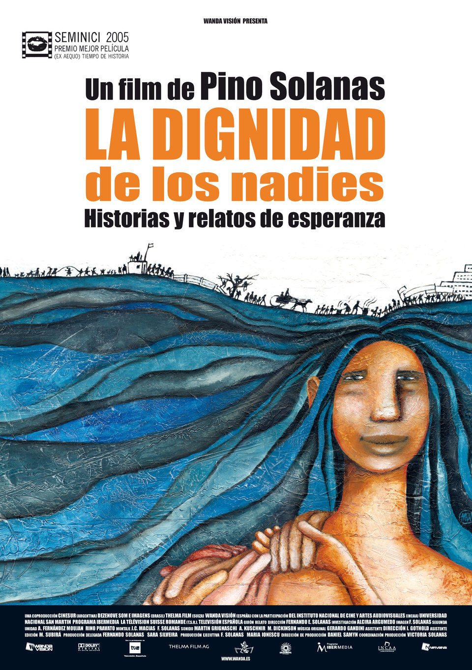 Cartel de La dignidad de los nadies - España