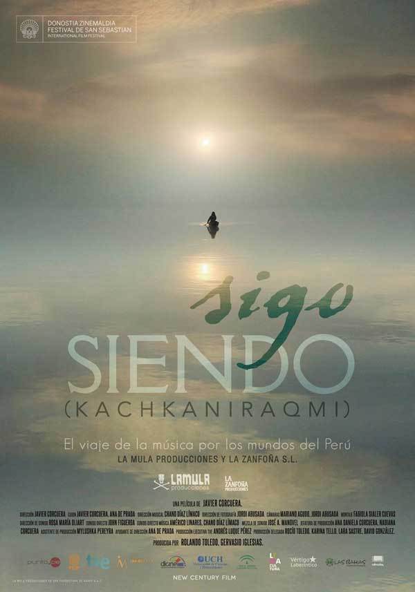 Cartel de Sigo siendo (Kachkaniraqmi) - España 2