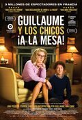 Cartel de Guillaume y los chicos, ¡a la mesa!