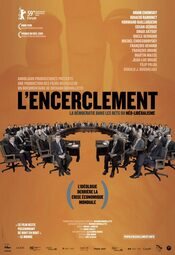 L'encerclement - La democracia presa del neoliberalismo