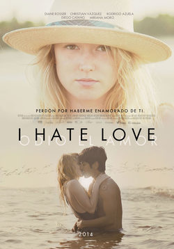 Cartel de I Hate Love